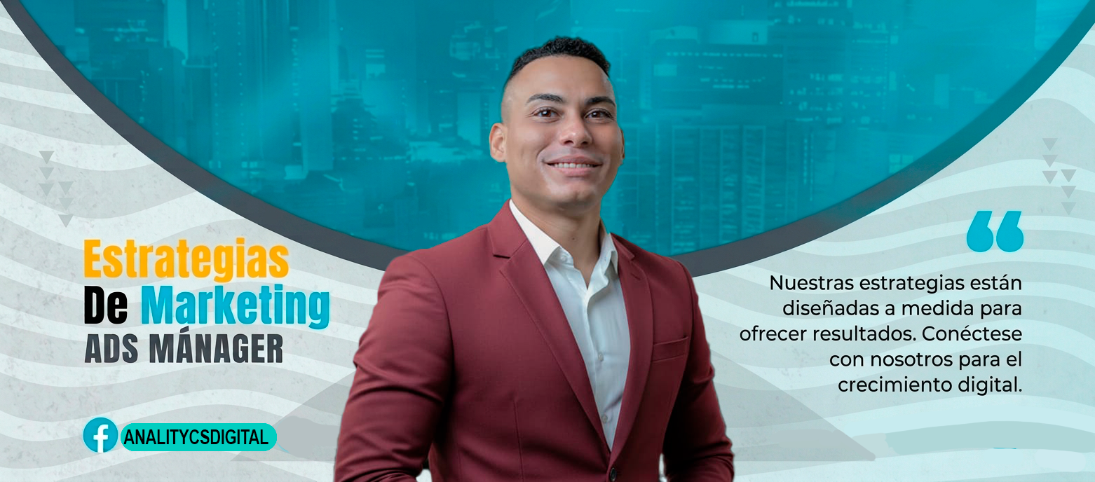 Estrategias de Marketing ADS Manager — Analitycs Digital